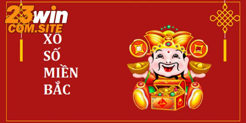 Hướng dẫn cách tham gia chơi xổ số miền Bắc tại 23WIN